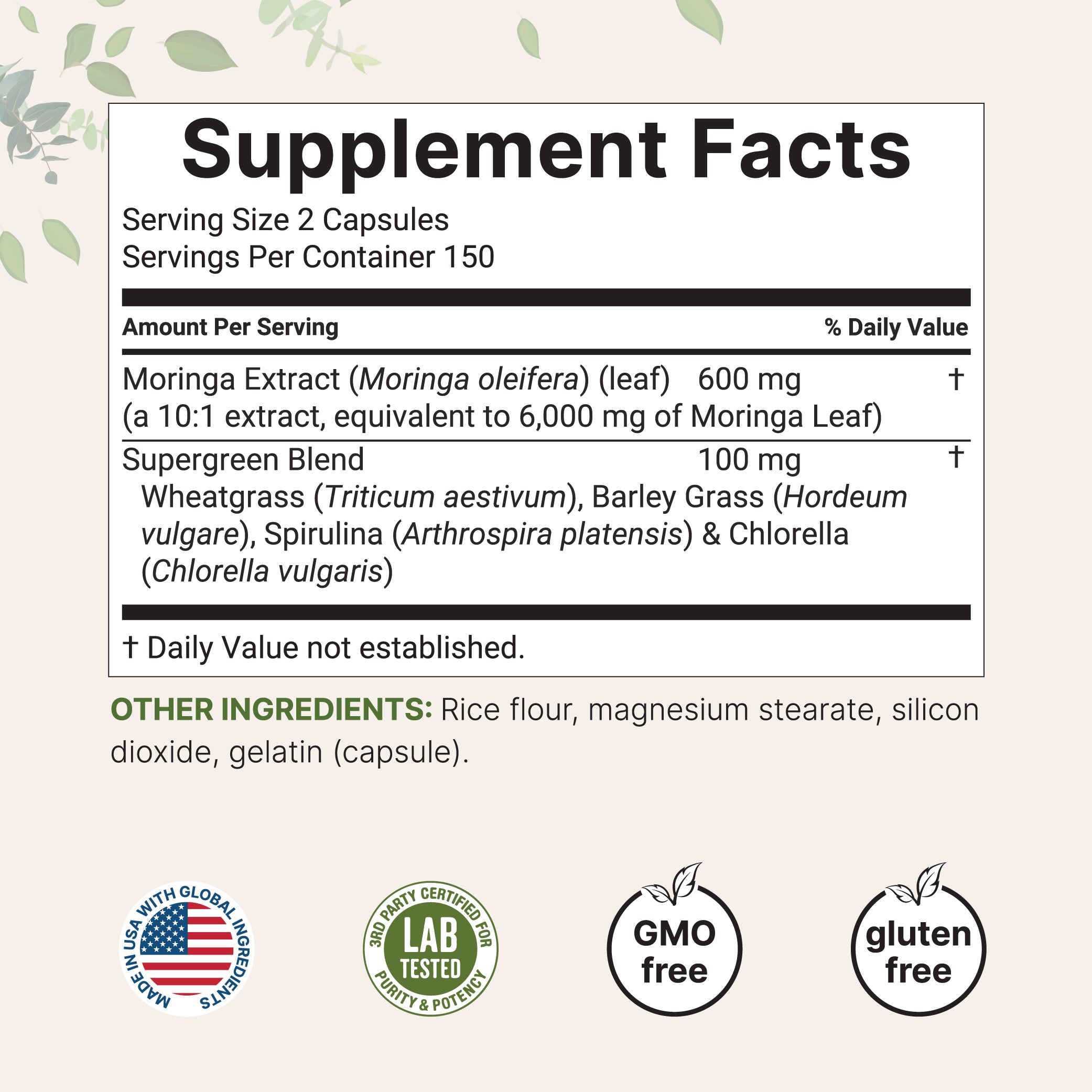 Moringa Oleifera 6,000mg Equivalent, 300 Capsules with Supergreens Blend of Wheatgrass, Barley Grass, Spirulina, & Chlorella