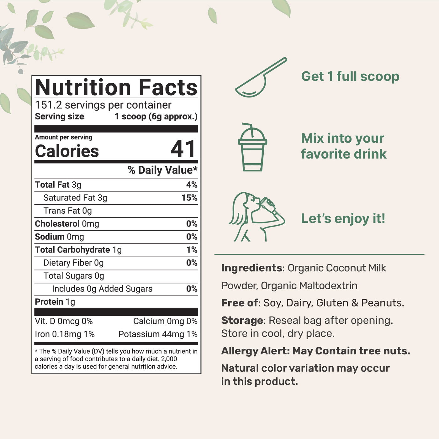 Organic Coconut Milk Powder Nutrition FactsOrganic Coconut Milk Powder, 2 Pound (32 Ounce) Nutrition Facts